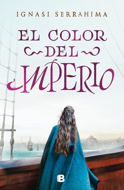 COLOR DEL IMPERIO, EL | 9788466669528 | SERRAHIMA, IGNASI | Llibreria Drac - Librería de Olot | Comprar libros en catalán y castellano online