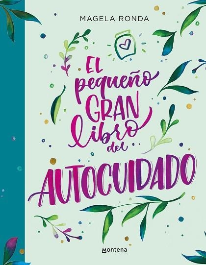 PEQUEÑO GRAN LIBRO DEL AUTOCUIDADO, EL | 9788418483424 | AA.DD. | Llibreria Drac - Llibreria d'Olot | Comprar llibres en català i castellà online