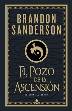 POZO DE LA ASCENSIÓN, EL (NACIDOS DE LA BRUMA-MISTBORN [EDICIÓN ILUSTRADA] 2) | 9788418037276 | SANDERSON, BRANDON | Llibreria Drac - Librería de Olot | Comprar libros en catalán y castellano online