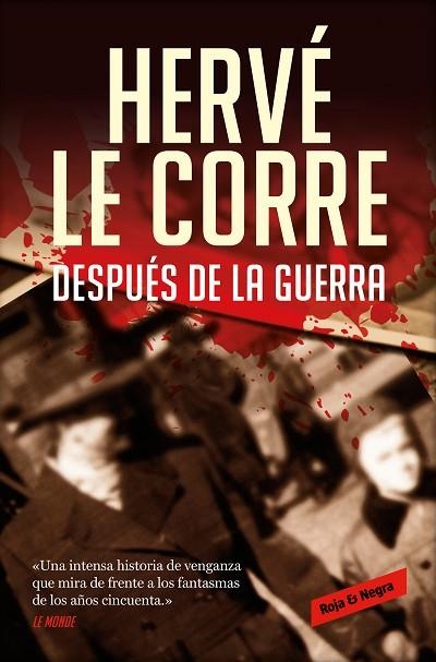 DESPUÉS DE LA GUERRA | 9788418052088 | LE CORRE, HERVÉ | Llibreria Drac - Librería de Olot | Comprar libros en catalán y castellano online