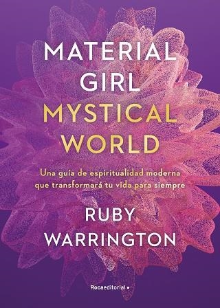 MATERIAL GIRL. MYSTICAL WORLD | 9788417805975 | WARRINGTON, RUBY | Llibreria Drac - Librería de Olot | Comprar libros en catalán y castellano online