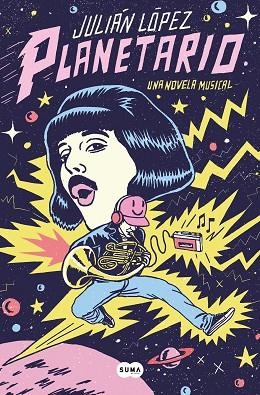 PLANETARIO | 9788491295112 | LÓPEZ, JULIÁN | Llibreria Drac - Librería de Olot | Comprar libros en catalán y castellano online