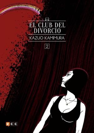 CLUB DEL DIVORCIO NÚM. 02 (DE 2), EL.  (NUEVA EDICIÓN FLEXIBOOK) | 9788417871482 | KAMIMURA, KAZUO | Llibreria Drac - Llibreria d'Olot | Comprar llibres en català i castellà online