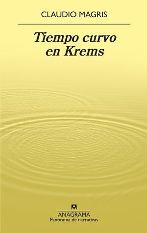 TIEMPO CURVO EN KREMS | 9788433980977 | MAGRIS, CLAUDIO | Llibreria Drac - Llibreria d'Olot | Comprar llibres en català i castellà online