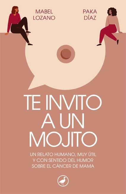 TE INVITO A UN MOJITO | 9788418059728 | LOZANO, MABEL; DÍAZ, PAKA | Llibreria Drac - Librería de Olot | Comprar libros en catalán y castellano online