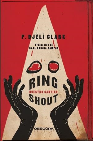 RING SHOUT | 9788412324358 | CLARK, P. DJÈLÍ | Llibreria Drac - Librería de Olot | Comprar libros en catalán y castellano online