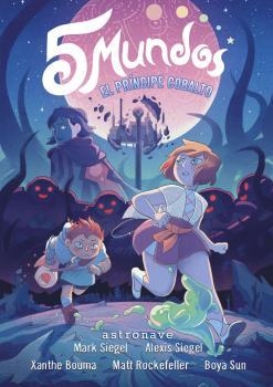 5 MUNDOS 2. EL PRINCIPE COBALTO | 9788467945751 | MARK SIEGEL; SIEGEL, ALEXIS | Llibreria Drac - Librería de Olot | Comprar libros en catalán y castellano online