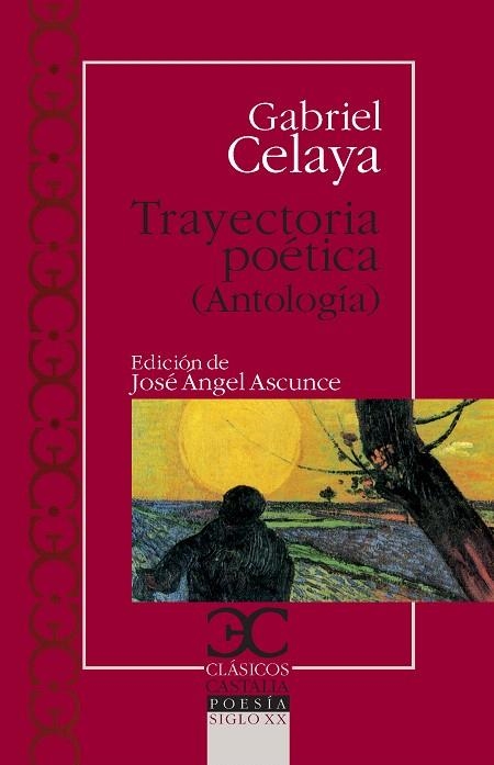 TRAYECTORIA POÉTICA. (ANTOLOGÍA) | 9788497404945 | CELAYA, GABRIEL | Llibreria Drac - Librería de Olot | Comprar libros en catalán y castellano online
