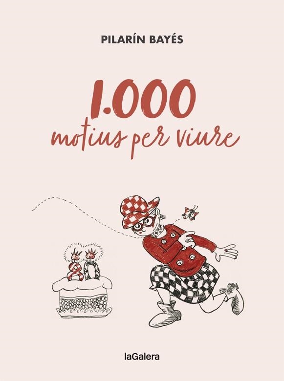 1.000 MOTIUS PER VIURE | 9788424670788 | BAYÉS, PILARÍN | Llibreria Drac - Librería de Olot | Comprar libros en catalán y castellano online