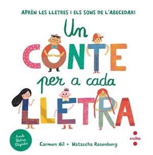 UN CONTE PER A CADA LLETRA | 9788466149662 | GIL, CARMEN | Llibreria Drac - Librería de Olot | Comprar libros en catalán y castellano online