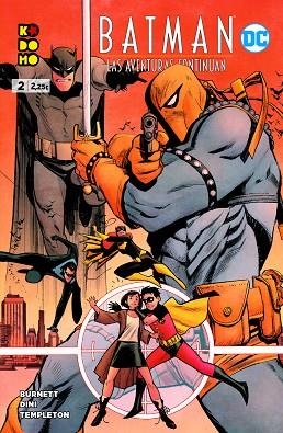 BATMAN: LAS AVENTURAS CONTINÚAN NÚM. 2 DE 8 | 9788418784934 | DINI, PAUL; BURNETT, ALAN | Llibreria Drac - Llibreria d'Olot | Comprar llibres en català i castellà online