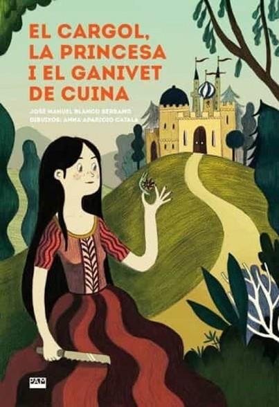 CARGOL LA PRINCESA I EL GANIVET DE CUINA, EL | 9788491911845 | AA.VV | Llibreria Drac - Llibreria d'Olot | Comprar llibres en català i castellà online