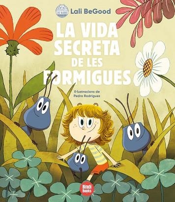 VIDA SECRETA DE LES FORMIGUES, LA | 9788418288180 | OLAORTUA, CARLA | Llibreria Drac - Librería de Olot | Comprar libros en catalán y castellano online