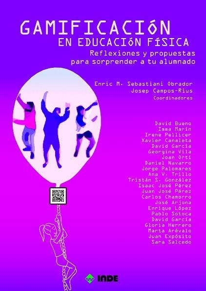 GAMIFICACIÓN EN EDUCACIÓN FÍSICA | 9788497293822 | BUENO TORRENS, DAVID/MARÍN SANTIAGO, IMMACULADA/PELLICER ROYO, IRENE/CANALETA LLAMPALLAS, XAVIER/GAR | Llibreria Drac - Llibreria d'Olot | Comprar llibres en català i castellà online