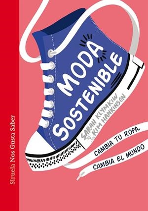 MODA SOSTENIBLE | 9788418436994 | KLYMKIW, SARAH; HANKINSON, KIM | Llibreria Drac - Librería de Olot | Comprar libros en catalán y castellano online