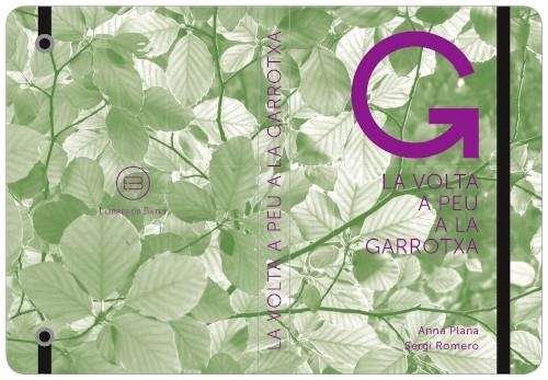 VOLTA A PEU A LA GARROTXA, LA | 9788416567072 | PLANA, ANNA; ROMERO, SERGI | Llibreria Drac - Librería de Olot | Comprar libros en catalán y castellano online
