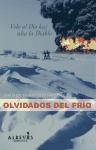 OLVIDADOS DEL FRIO, LOS | 9788415900146 | GONZALEZ, JOSE MANUEL | Llibreria Drac - Librería de Olot | Comprar libros en catalán y castellano online