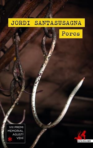 PORCS | 9788418584121 | SANTASUSAGNA, JORDI | Llibreria Drac - Librería de Olot | Comprar libros en catalán y castellano online