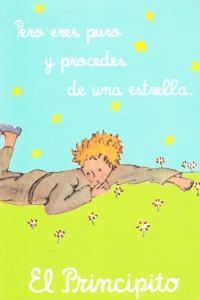 LIBRETA PRINCIPITO PERO ERES PURO Y PROCEDES DE UNA ESTRELLA - PEQUEÑA | 9788868210908 | EL PRINCIPITO | Llibreria Drac - Librería de Olot | Comprar libros en catalán y castellano online