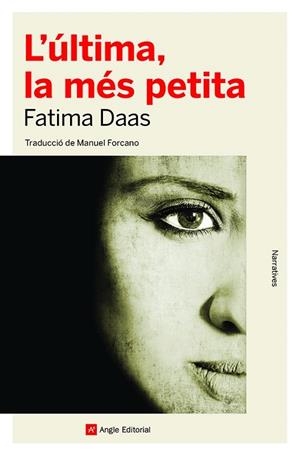 ÚLTIMA, LA MÉS PETITA, L' | 9788418197840 | DAAS, FATIMA | Llibreria Drac - Librería de Olot | Comprar libros en catalán y castellano online
