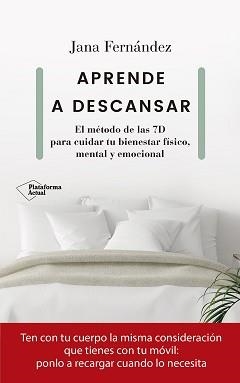 APRENDE A DESCANSAR | 9788418285646 | FERNÁNDEZ, JANA | Llibreria Drac - Librería de Olot | Comprar libros en catalán y castellano online