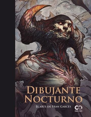 DIBUJANTE NOCTURNO. EL ARTE DE FRAN GARCÉS | 9788441543652 | GARCÉS, FRAN | Llibreria Drac - Llibreria d'Olot | Comprar llibres en català i castellà online