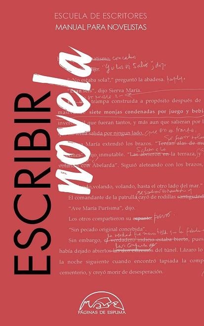 ESCRIBIR NOVELA. MANUAL PARA NOVELISTAS | 9788483932971 | ESCUELA DE ESCRITORES | Llibreria Drac - Librería de Olot | Comprar libros en catalán y castellano online
