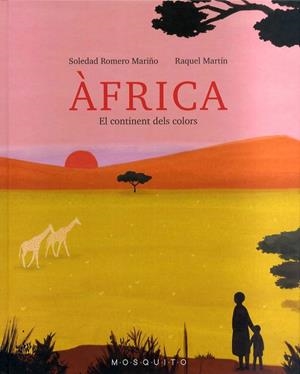 ÀFRICA (CAT) | 9788412343793 | MARTIN, RAQUEL; ROMERO, SOLEDAD | Llibreria Drac - Llibreria d'Olot | Comprar llibres en català i castellà online