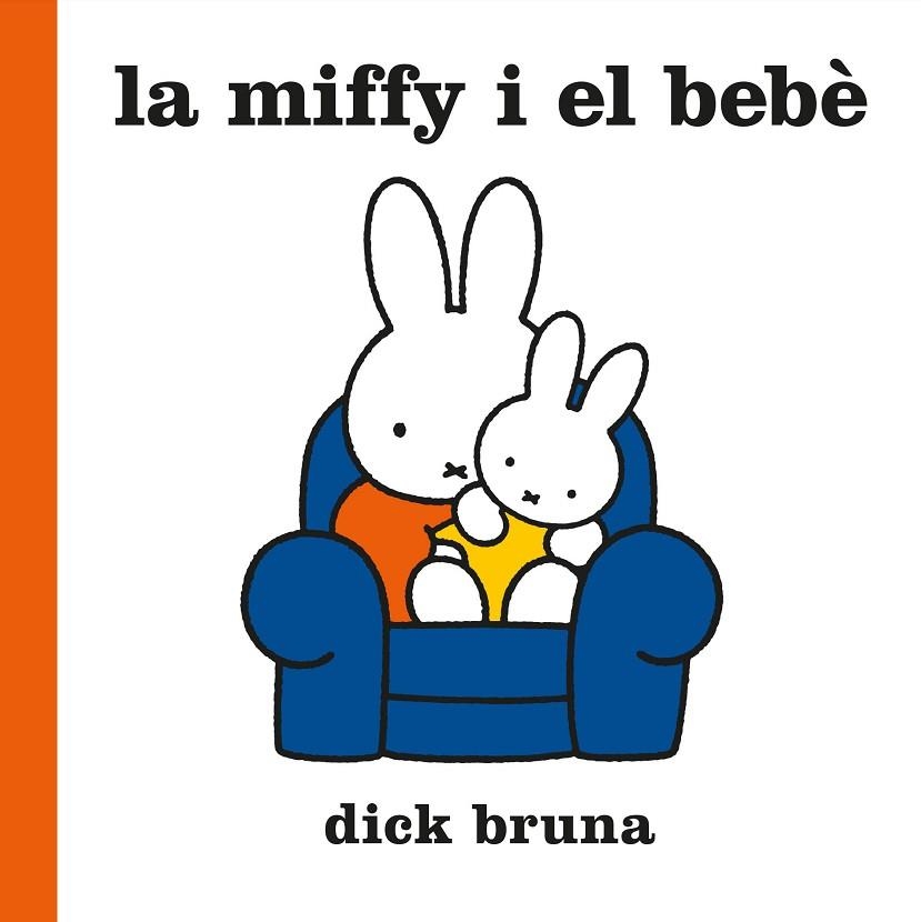 MIFFY I EL BEBÈ, LA | 9788412368543 | BRUNA, DICK | Llibreria Drac - Librería de Olot | Comprar libros en catalán y castellano online