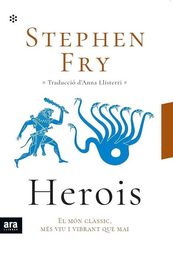 HEROIS | 9788417804930 | FRY, STEPHEN | Llibreria Drac - Librería de Olot | Comprar libros en catalán y castellano online