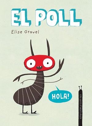 POLL, EL  | 9788418599354 | GRAVEL, ELISE | Llibreria Drac - Librería de Olot | Comprar libros en catalán y castellano online
