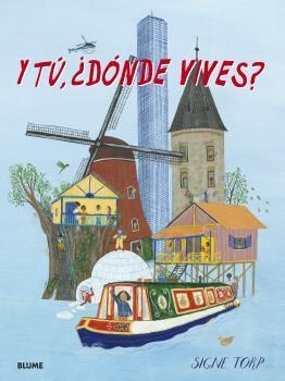 Y TÚ DÓNDE VIVES | 9788418725067 | TORP, SIGNE | Llibreria Drac - Librería de Olot | Comprar libros en catalán y castellano online