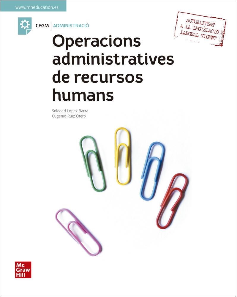OPERACIONS ADMINISTRATIVES RECURSOS HUMANS GM. LLIBRE ALUMNE | 9788448622596 | LOPEZ BARRA, SOLEDAD | Llibreria Drac - Librería de Olot | Comprar libros en catalán y castellano online