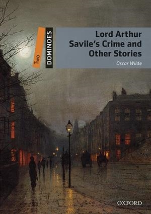 LORD ARTHUR SAVILE'S CRIME & OTHER STORIES MP3 PACK | 9780194639569 | WILDE, OSCAR | Llibreria Drac - Librería de Olot | Comprar libros en catalán y castellano online