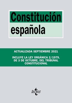 CONSTITUCIÓN ESPAÑOLA  (ED. ACTUALIZADA SEPTIEMBRE 2021) | 9788430982806 | EDITORIAL TECNOS | Llibreria Drac - Librería de Olot | Comprar libros en catalán y castellano online