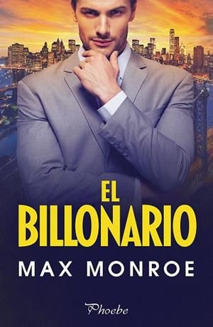 BILLONARIO, EL | 9788418491764 | MONROE, MAX | Llibreria Drac - Librería de Olot | Comprar libros en catalán y castellano online