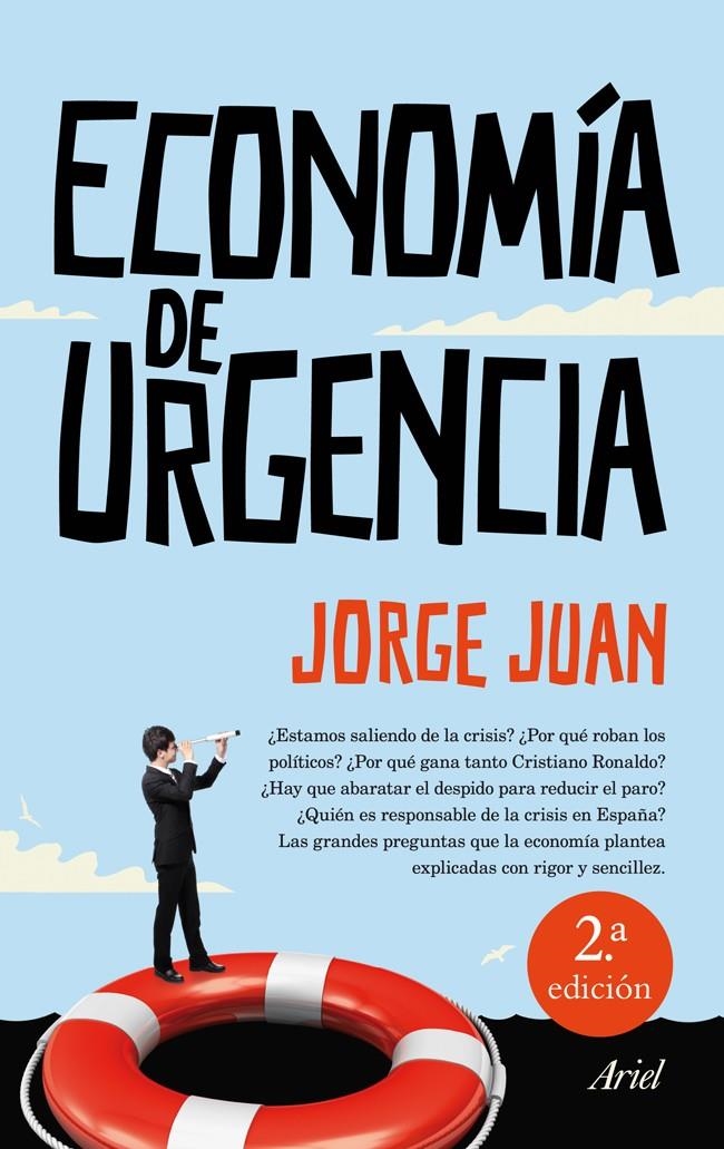 ECONOMIA DE URGENCIA | 9788434409934 | JUAN, JORGE | Llibreria Drac - Llibreria d'Olot | Comprar llibres en català i castellà online