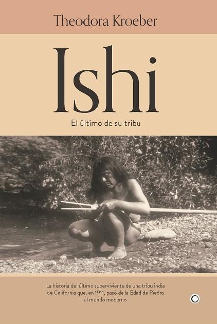 ISHI | 9788412244311 | KROEBER, THEODORA | Llibreria Drac - Librería de Olot | Comprar libros en catalán y castellano online