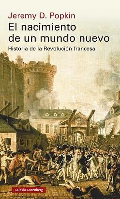 NACIMIENTO DE UN MUNDO NUEVO, EL | 9788418526183 | POPKIN, JEREMY | Llibreria Drac - Librería de Olot | Comprar libros en catalán y castellano online