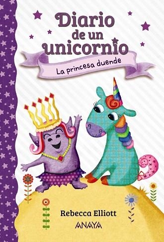 PRINCESA DUENDE, LA (DIARIO DE UN UNICORNIO 4) | 9788469888728 | ELLIOTT, REBECCA | Llibreria Drac - Librería de Olot | Comprar libros en catalán y castellano online