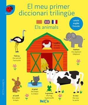 ANIMALS, ELS (EL MEU PRIMER DISSCIONARI TRILINGUE) | 9789403225128 | AA.DD. | Llibreria Drac - Librería de Olot | Comprar libros en catalán y castellano online