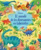 MUNDO DE LOS DINOSAURIOS EN LABERINTOS, EL | 9781474996464 | AA.DD. | Llibreria Drac - Llibreria d'Olot | Comprar llibres en català i castellà online