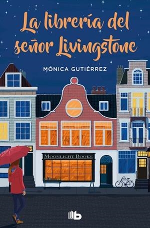 LIBRERÍA DEL SEÑOR LIVINGSTONE, LA | 9788413143651 | GUTIÉRREZ, MÓNICA | Llibreria Drac - Librería de Olot | Comprar libros en catalán y castellano online