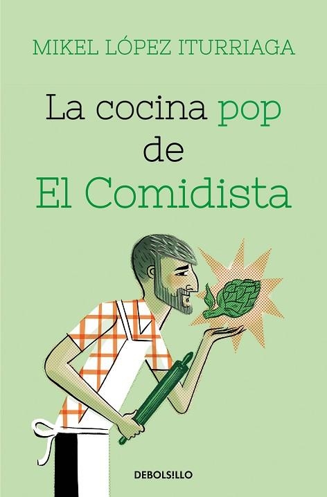 COCINA POP DE EL COMIDISTA, LA | 9788466359368 | LÓPEZ ITURRIAGA, MIKEL | Llibreria Drac - Librería de Olot | Comprar libros en catalán y castellano online