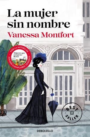 MUJER SIN NOMBRE, LA | 9788466355926 | MONTFORT, VANESSA | Llibreria Drac - Librería de Olot | Comprar libros en catalán y castellano online