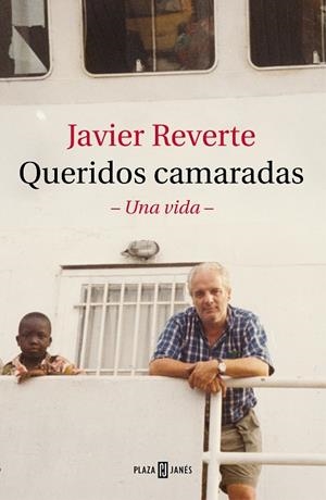 QUERIDOS CAMARADAS | 9788401026980 | REVERTE, JAVIER | Llibreria Drac - Librería de Olot | Comprar libros en catalán y castellano online