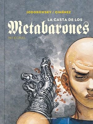 CASTA DE LOS METABARONES, LA | 9788418052187 | JODOROWSKY, ALEJANDRO; GIMÉNEZ, JUAN | Llibreria Drac - Librería de Olot | Comprar libros en catalán y castellano online