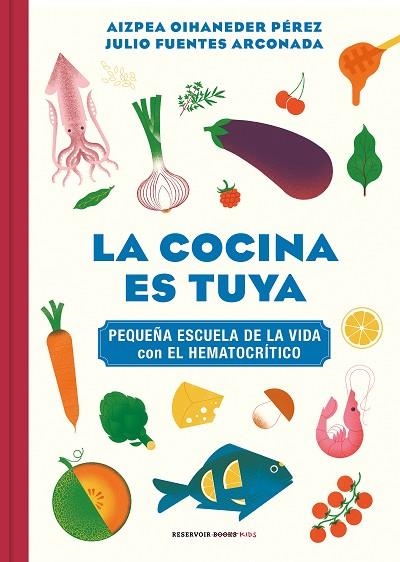 COCINA ES TUYA, LA | 9788418052217 | OIHANEDER, AIZPEA; FUENTES, JULIO | Llibreria Drac - Librería de Olot | Comprar libros en catalán y castellano online