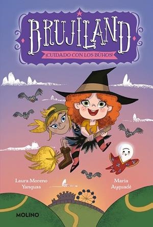 CUIDADO CON LOS BÚHOS! (BRUJILAND 3) | 9788427220188 | AYGUADÉ, MARIA | Llibreria Drac - Llibreria d'Olot | Comprar llibres en català i castellà online