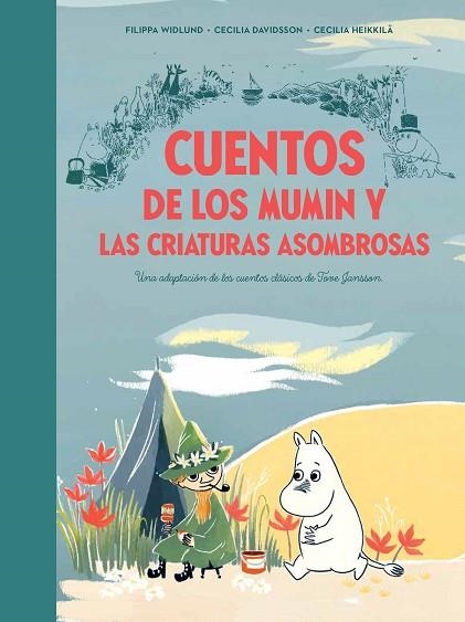 CUENTOS DE LOS MUMIN Y LAS CRIATURAS ASOMBROSAS | 9788448856410 | DAVIDSSON, CECILIA; HEIKKILÄ, CECILIA | Llibreria Drac - Librería de Olot | Comprar libros en catalán y castellano online